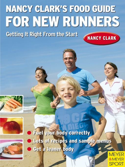 Title details for Nancy Clark's Food Guide for New Runners by Nancy Clark - Available